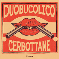 Duobucolico - Cerbottane